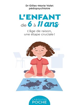 cover image of L'enfant de 6 à 11 ans
